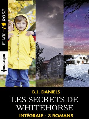 cover image of Intégrale de la série "Les secrets de Whitehorse"